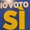 Io voto Sì